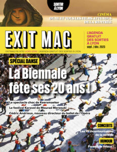 Une Exit Mag Sortir à Lyon, Hors série Sept 2023